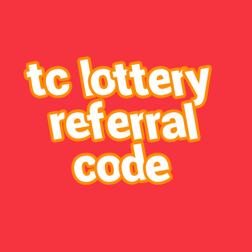 tc lottery referral code